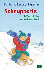 Schn&uuml;pperle, 24 Geschichten zur Weihnachtszeit