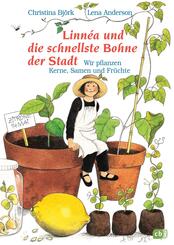 Linn&eacute;a und die schnellste Bohne der Stadt