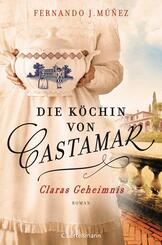 Die K&ouml;chin von Castamar, Claras Geheimnis