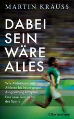 Dabei sein w&auml;re alles