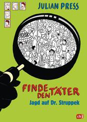 Finde den T&auml;ter - Jagd auf Dr. Struppek