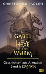 Die Gabel, die Hexe und der Wurm - Eragon