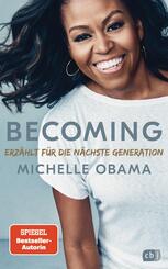 BECOMING - Erz&auml;hlt f&uuml;r die n&auml;chste Generation