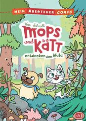 Mein Abenteuercomic - Mops und Kätt entdecken den Wald