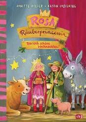 Rosa R&auml;uberprinzessin - Tierisch sch&ouml;ne Weihnachten!