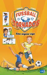 Die Fu&szlig;ball-Tornados - Eine eigene Liga