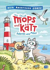 Mein Abenteuercomic - Mops und Kätt fahren ans Meer