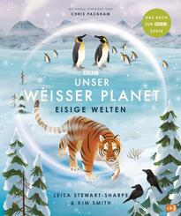 Unser wei&szlig;er Planet - Eisige Welten