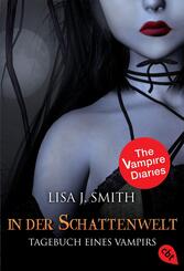 Tagebuch eines Vampirs - In der Schattenwelt