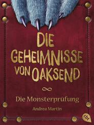 Die Geheimnisse von Oaksend - Monsterpr&uuml;fung