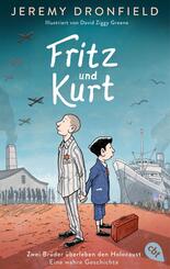 Fritz und Kurt - Zwei Brüder überleben den Holocaust. Eine wahre Geschichte