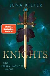 Knights - Eine erbarmungslose Macht