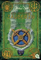 Die Geheimnisse des Nicholas Flamel - Die m&auml;chtige Zauberin
