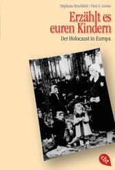 Erz&auml;hlt es euren Kindern