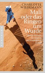 Mali oder das Ringen um W&uuml;rde