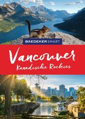 Baedeker SMART Reisef&uuml;hrer Baedeker SMART Reisef&uuml;hrer Vancouver & Kanadische Rockies