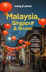 LONELY PLANET Reiseführer Malaysia, Singapur & Brunei