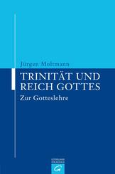 Trinit&auml;t und Reich Gottes
