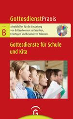 Gottesdienste f&uuml;r Schule und Kita