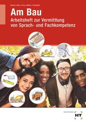Arbeitsheft zur Vermittlung von Sprach- und Fachkompetenz