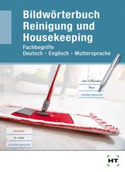 Bildw&ouml;rterbuch Reinigung und Housekeeping