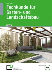 eBook inside: Buch und eBook Fachkunde f&uuml;r Garten- und Landschaftsbau