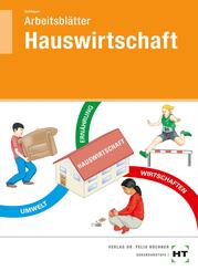 Arbeitsbl&auml;tter Hauswirtschaft