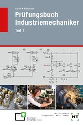 Pr&uuml;fungsbuch Industriemechaniker