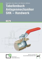 eBook inside: Buch und eBook Tabellenbuch Anlagenmechaniker SHK - Handwerk, m. 1 Buch