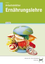 Arbeitsbl&auml;tter mit eingetragenen L&ouml;sungen Ern&auml;hrungslehre