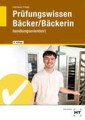 Pr&uuml;fungswissen B&auml;cker/B&auml;ckerin