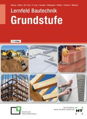 eBook inside: Buch und eBook Lernfeld Bautechnik Grundstufe