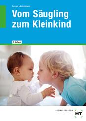 eBook inside: Buch und eBook Vom S&auml;ugling zum Kleinkind
