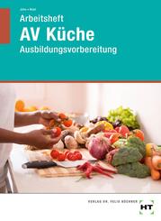 Arbeitsheft AV K&uuml;che
