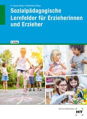 eBook inside: Buch und eBook Sozialp&auml;dagogische Lernfelder f&uuml;r Erzieherinnen und Erzieher