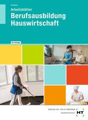 Arbeitsbl&auml;tter mit eingetragenen L&ouml;sungen Berufsausbildung Hauswirtschaft