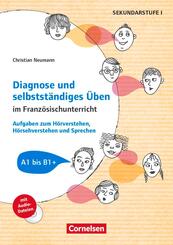 Diagnose und selbstst&auml;ndiges &Uuml;ben im Franz&ouml;sischunterricht