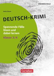Lernkrimis f&uuml;r die Grundschule - Deutsch - Klasse 3/4
