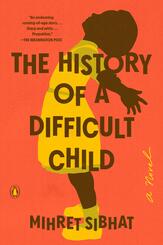 The History of a Difficult Child