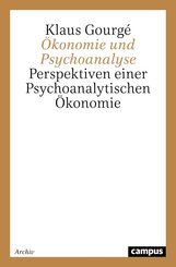 &Ouml;konomie und Psychoanalyse
