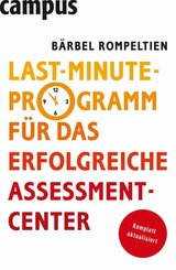 Last-Minute-Programm für das erfolgreiche Assessment-Center (eBook, PDF)