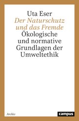 Der Naturschutz und das Fremde (eBook, PDF)