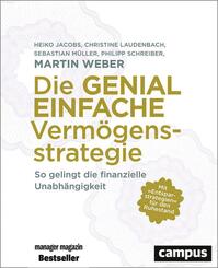 Die genial einfache Verm&ouml;gensstrategie