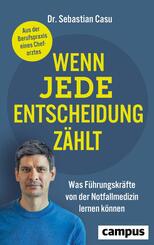 Wenn jede Entscheidung z&auml;hlt