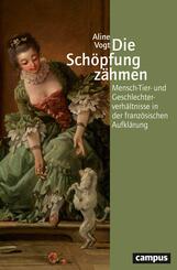Die Sch&ouml;pfung z&auml;hmen