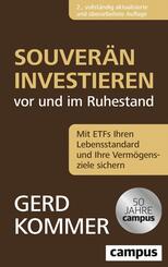 Souver&auml;n investieren vor und im Ruhestand