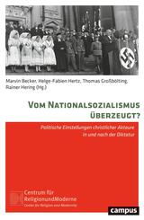 Vom Nationalsozialismus &uuml;berzeugt?
