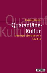 Quarant&auml;ne-Kultur