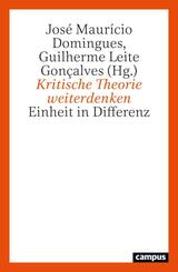 Kritische Theorie weiterdenken