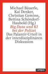 Big Data und KI bei der Polizei